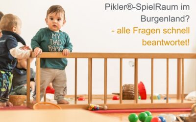 Pikler®-SpielRaum im Burgenland – alle wichtigen Fragen schnell beantwortet